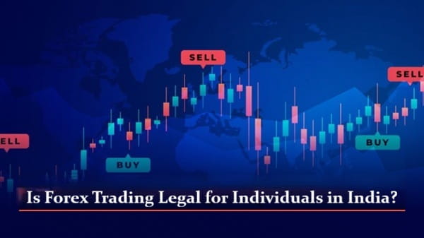 Is Forex Trading Legal for Individuals in India?