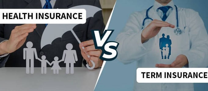 Health Insurance vs Term Insurance
